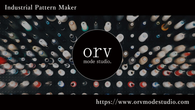 パターンメイキング工房 – orv mode studio. (オーヴ・モードスタジオ)